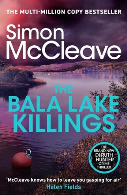 The Bala Lake Killings, Simon McCleave - Paperback - 9781835981825