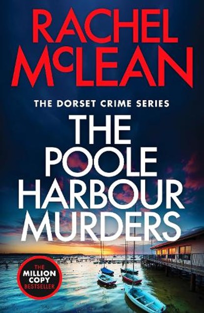 The Poole Harbour Murders, Rachel McLean - Paperback - 9781835981993