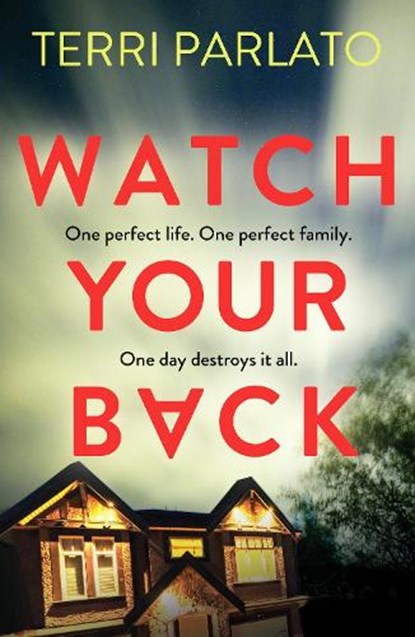 Watch Your Back, Terri Parlato - Paperback - 9781835982174