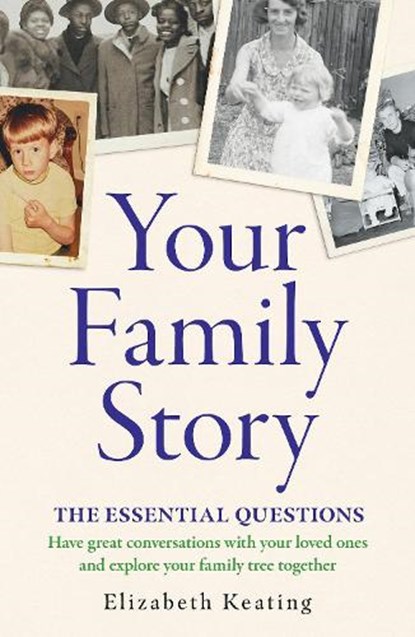 Your Family Story, Elizabeth Keating - Paperback - 9781835982389