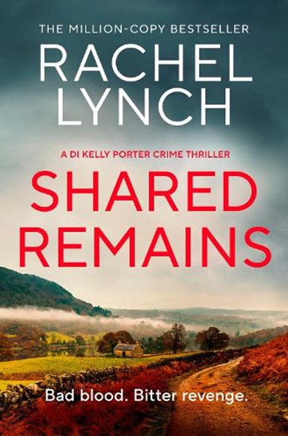 Shared Remains, Rachel Lynch - Paperback - 9781835982983