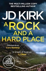 A Rock and a Hard Place - JD Kirk - 9781835983027