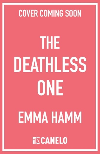The Deathless One, Emma Hamm - Paperback - 9781835983126