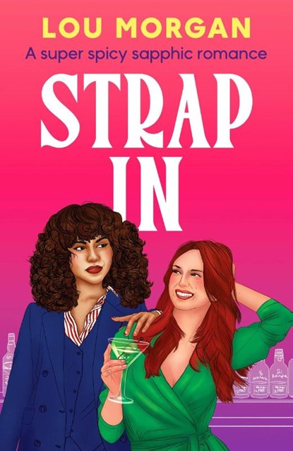 Strap In, Lou Morgan - Paperback - 9781835983348