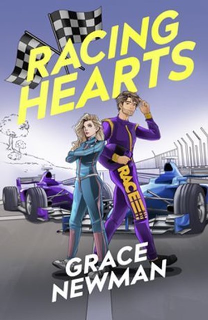 Racing Hearts, Grace Newman - Ebook - 9781835983836