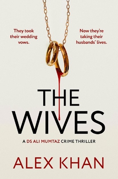The Wives, Alex Khan - Paperback - 9781835983973