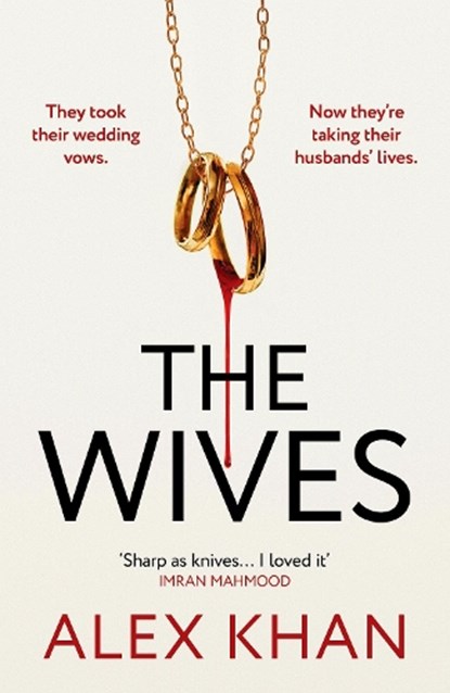 The Wives, Alex Khan - Paperback - 9781835983973