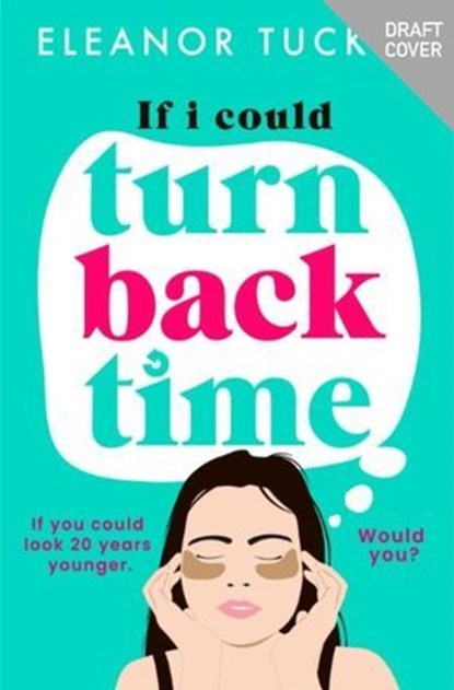 Turn Back Time, Eleanor Tucker - Ebook - 9781835983980