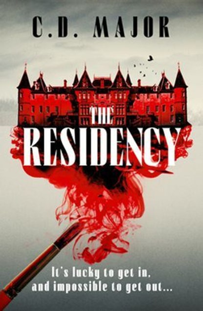 The Residency, C. D. Major - Ebook - 9781835984260