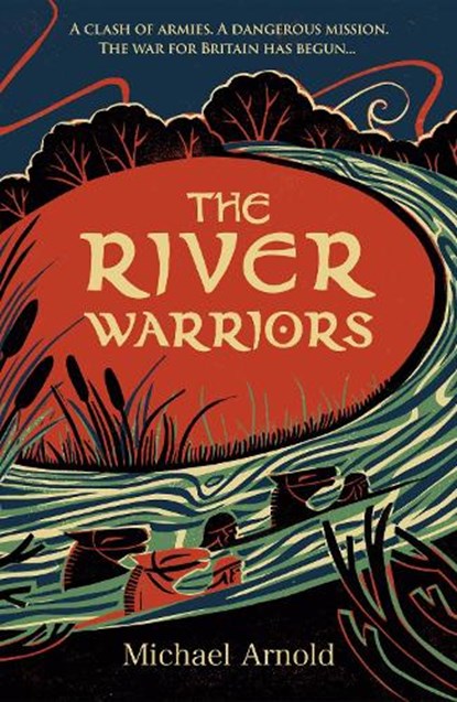 The River Warriors, Michael Arnold - Gebonden - 9781835984277