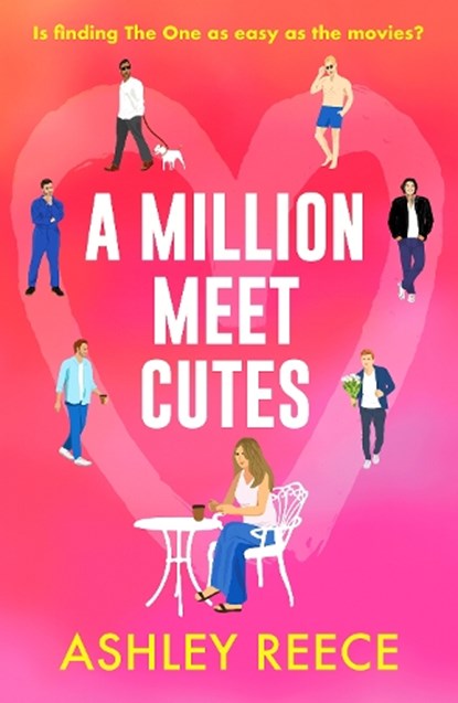 A Million Meet Cutes, Ashley Reece - Paperback - 9781835984338