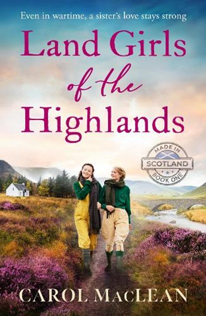 Land Girls of the Highlands, Carol MacLean - Paperback - 9781835984376