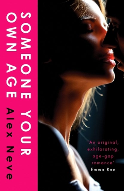 Someone Your Own Age, Alex Neve - Paperback - 9781835984468