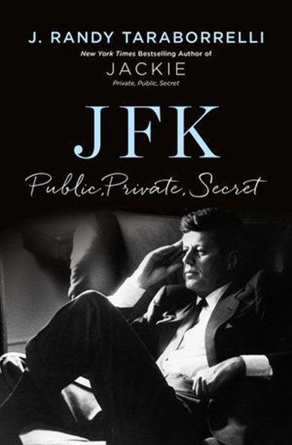 JFK, J. Randy Taraborrelli - Ebook - 9781835985137
