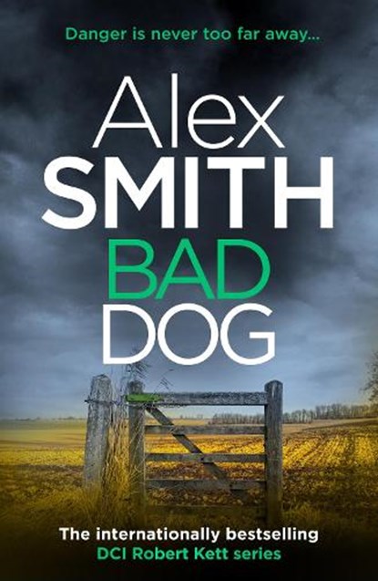 Bad Dog, Alex Smith - Paperback - 9781835986240