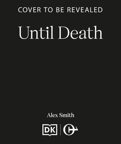 Until Death, Alex Smith - Paperback - 9781835986288