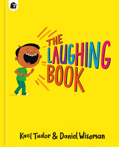 The Laughing Book, Kael Tudor - Gebonden - 9781836000143