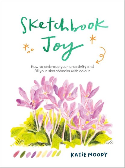 Sketchbook Joy, Katie Moody - Paperback - 9781836000679