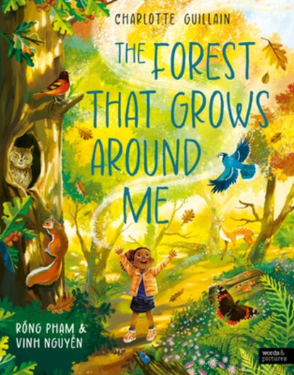 The Forest That Grows Around Me, Charlotte Guillain - Gebonden - 9781836000839