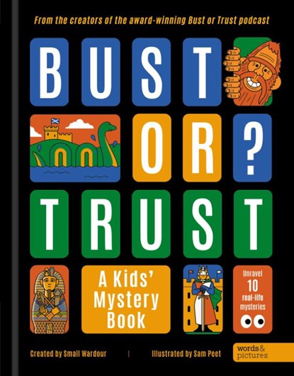BUST OR TRUST: A Kids' Mystery Book, Small Wardour - Gebonden - 9781836001713