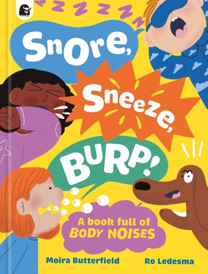 Butterfield, M: Snore, Sneeze, Burp, Moira Butterfield - Gebonden - 9781836002109