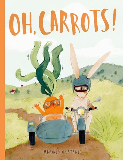Oh, Carrots!, Mariajo Ilustrajo - Paperback - 9781836005018