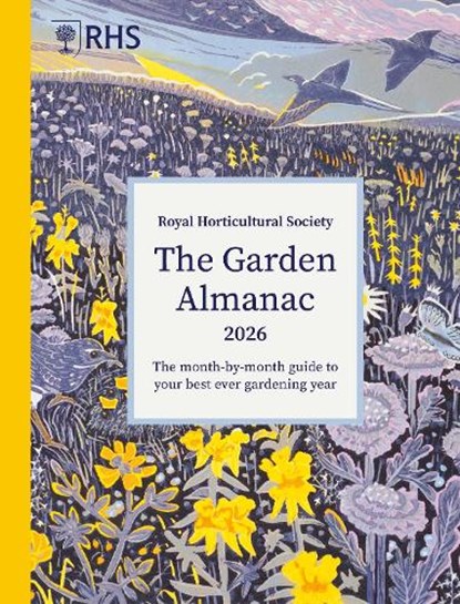 RHS The Garden Almanac 2026, Royal Horticultural Society ; Zia Allaway ; Guy Barter - Gebonden - 9781836005865