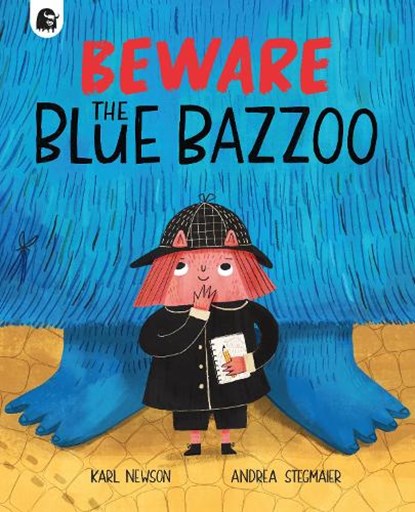 Beware The Blue Bazzoo, Karl Newson - Paperback - 9781836007685