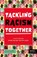 Tackling Racism Together, A. M. Dassu ; Show Racism the Red Card - Paperback - 9781836008101