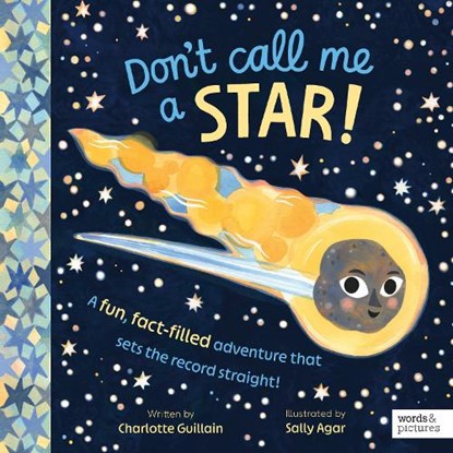 Don't Call Me a Star!, Charlotte Guillain - Paperback - 9781836008392
