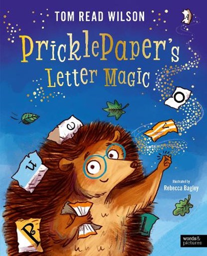Pricklepaper's Letter Magic, Tom Read Wilson - Paperback - 9781836009726
