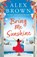 Bring Me Sunshine, Alex Brown - Paperback - 9781836030782