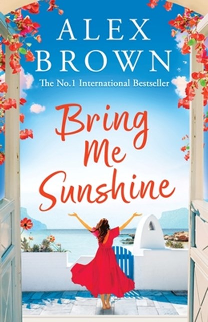Bring Me Sunshine, Alex Brown - Paperback - 9781836030782