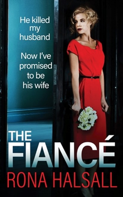 The Fiance, Rona Halsall - Gebonden - 9781836031062