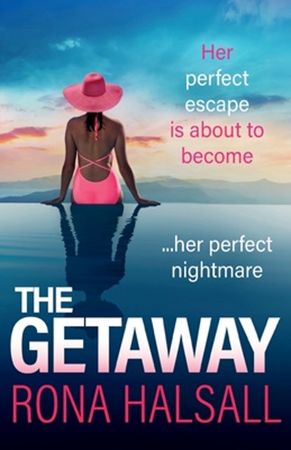 The Getaway, Rona Halsall - Paperback - 9781836031284