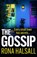 The Gossip, Rona Halsall - Gebonden - 9781836031369