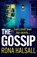 The Gossip, Rona Halsall - Paperback - 9781836031383