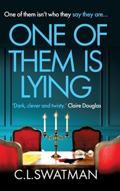 One of Them Is Lying, C. L. Swatman - Gebonden - 9781836032304