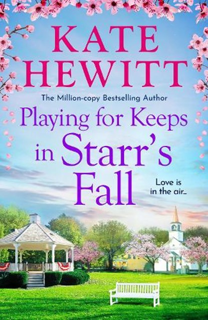 Playing for Keeps in Starr's Fall, Kate Hewitt - Paperback - 9781836032519