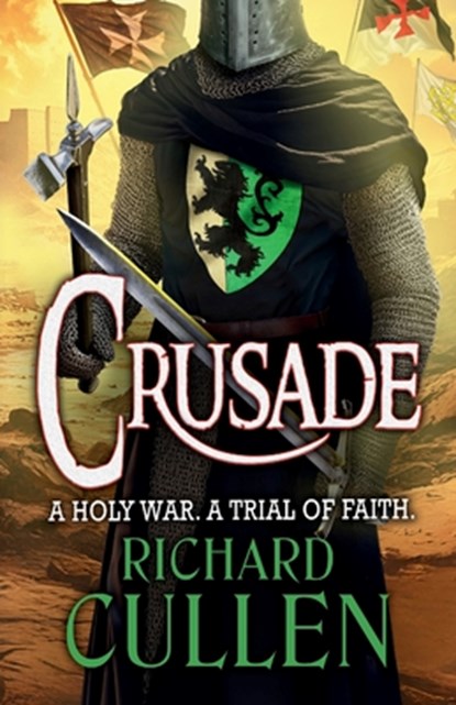 Crusade, Richard Cullen - Paperback - 9781836033660