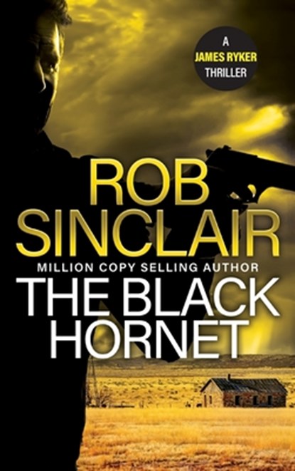 The Black Hornet, Rob Sinclair - Gebonden - 9781836036203