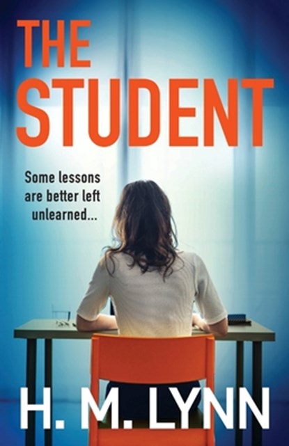 The Student, H. M. Lynn - Paperback - 9781836038023