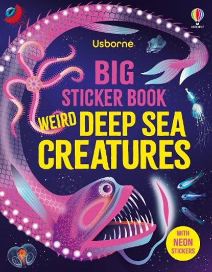 Big Sticker Book Weird Deep Sea Creatures, Alice James - Paperback - 9781836040705