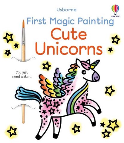 First Magic Painting Cute Unicorns, Abigail Wheatley - Paperback - 9781836040989