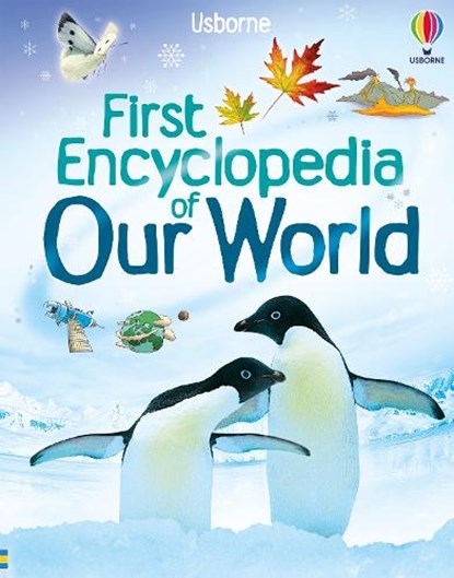 First Encyclopedia of Our World, Felicity Brooks - Gebonden - 9781836041610