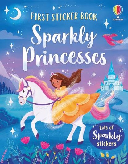 First Sticker Book Sparkly Princesses, Kristie Pickersgill - Paperback - 9781836042280