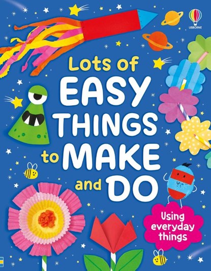 Lots of Easy Things to Make and Do, Kate Nolan - Paperback - 9781836042891