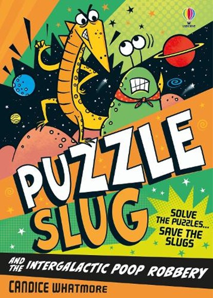 Puzzle Slug and the Intergalactic Poop Robbery, Candice Whatmore - Paperback - 9781836046981