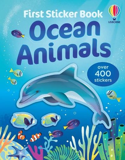 First Sticker Book Ocean Animals, Jane Bingham ; Kristie Pickersgill ; Alice Beecham - Paperback - 9781836048190