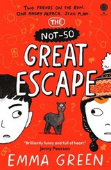 The Not-So Great Escape - Emma Green - 9781836049265